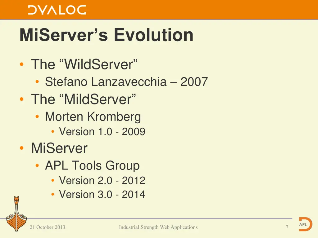miserver s evolution