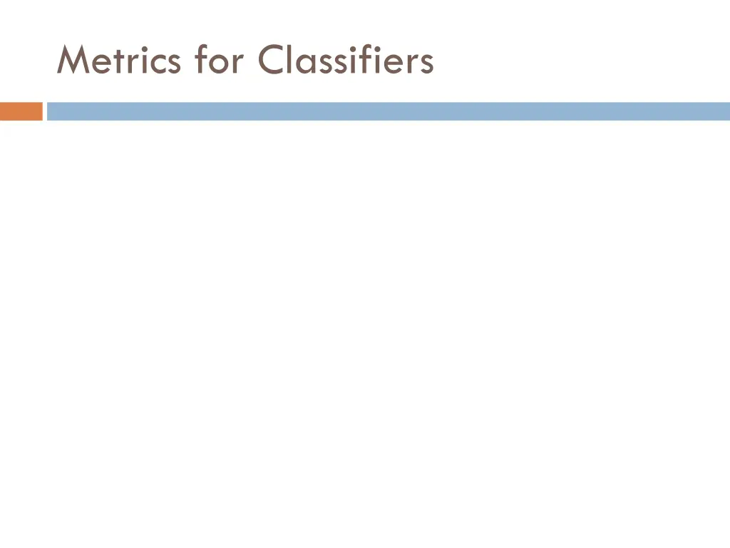 metrics for classifiers