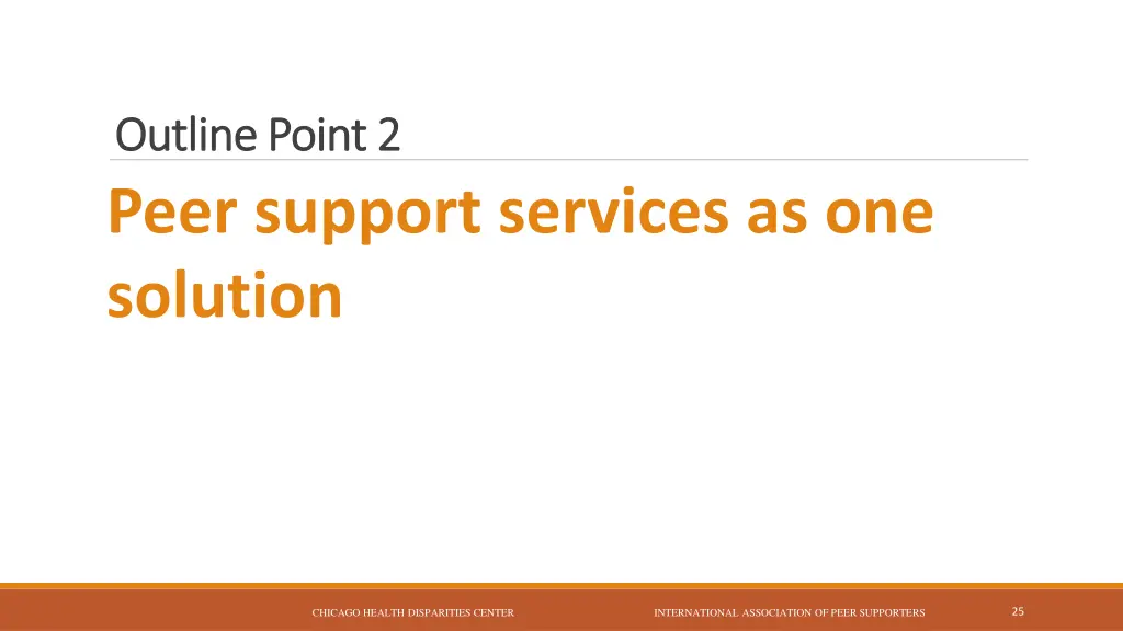 outline point 2 outline point 2 peer support