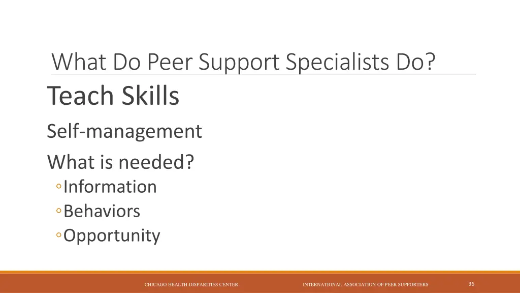 what do peer support specialists do teach skills