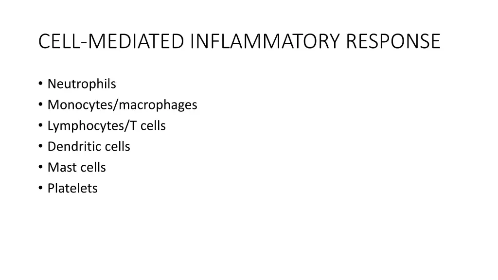 cell mediated inflammatory response
