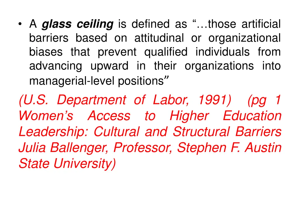 a glass ceiling is defined as those artificial