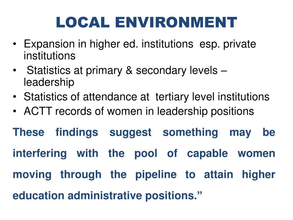 local environment expansion in higher