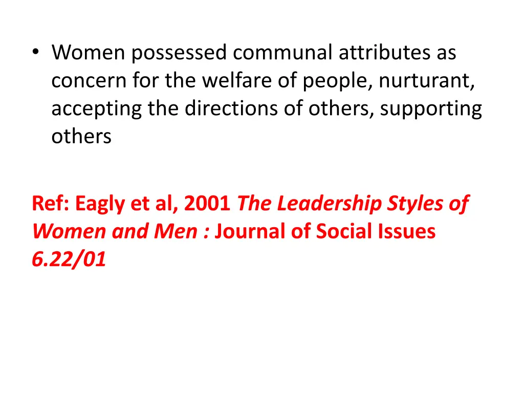 women possessed communal attributes as concern