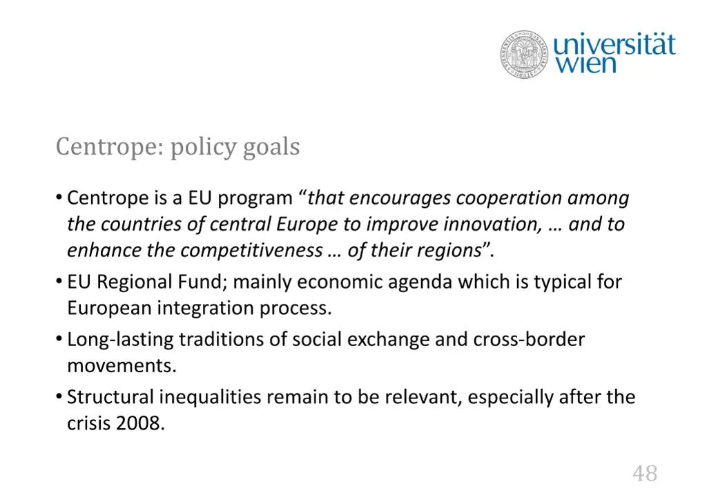 centrope policy goals