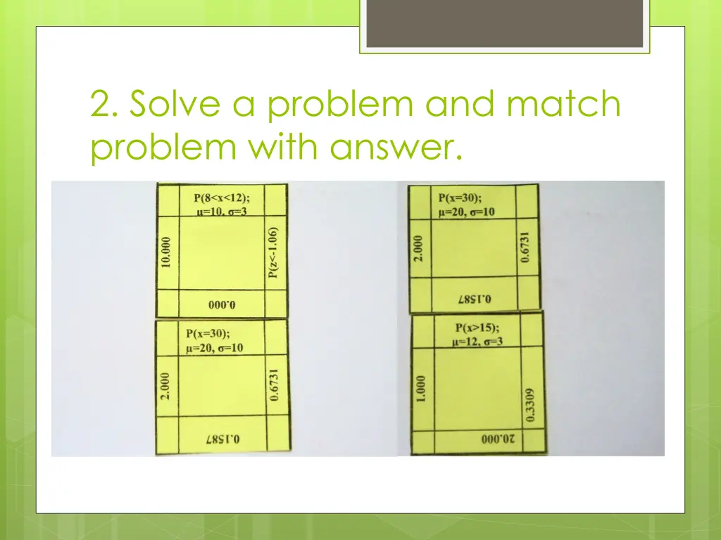 2 solve a problem and match problem with answer