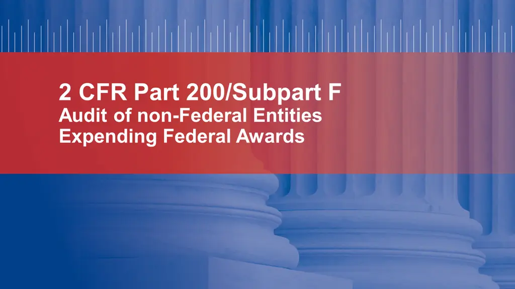 2 cfr part 200 subpart f audit of non federal