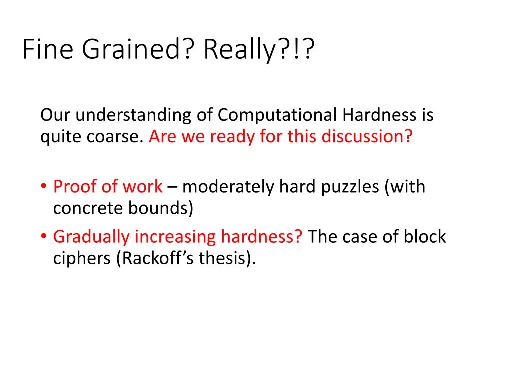 fine grained really
