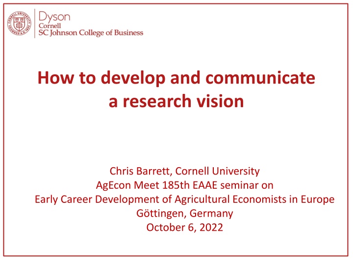 how to develop and communicate a research vision