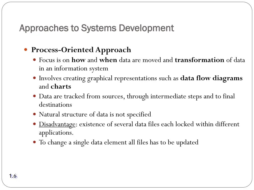approaches to systems development approaches