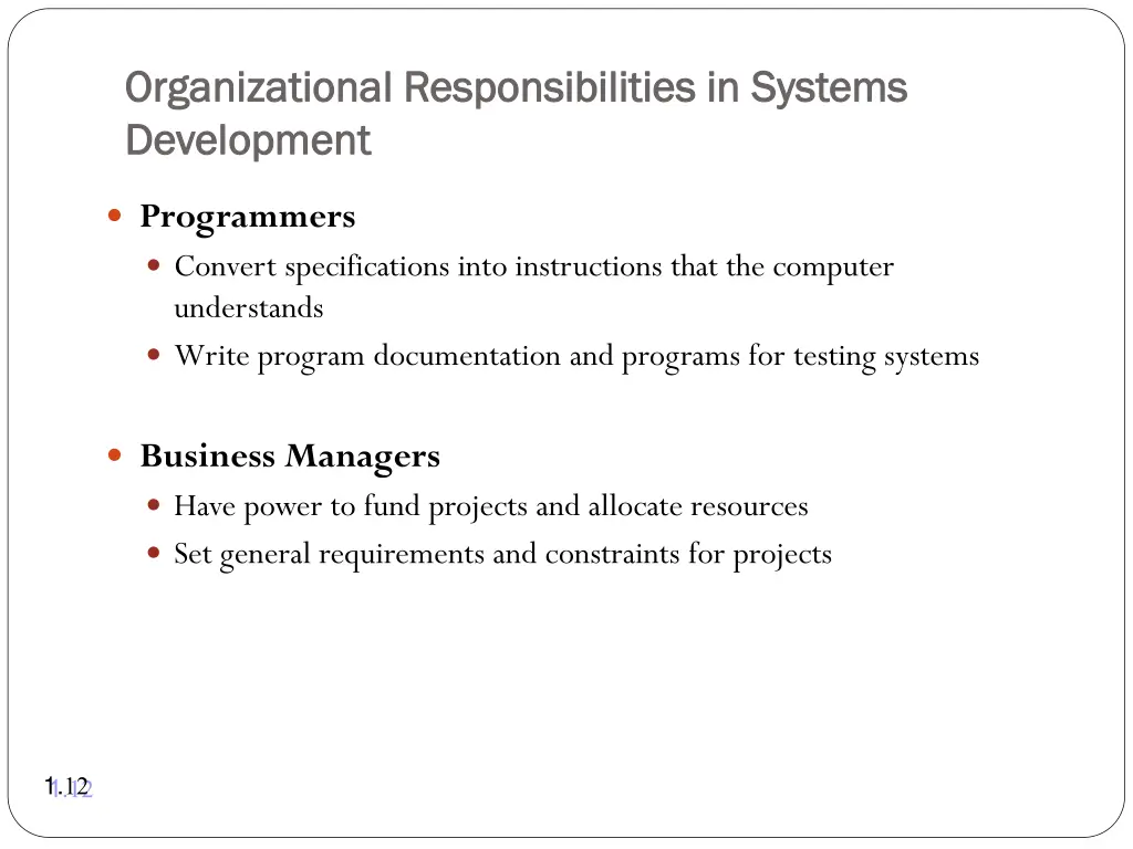 organizational responsibilities in systems 3