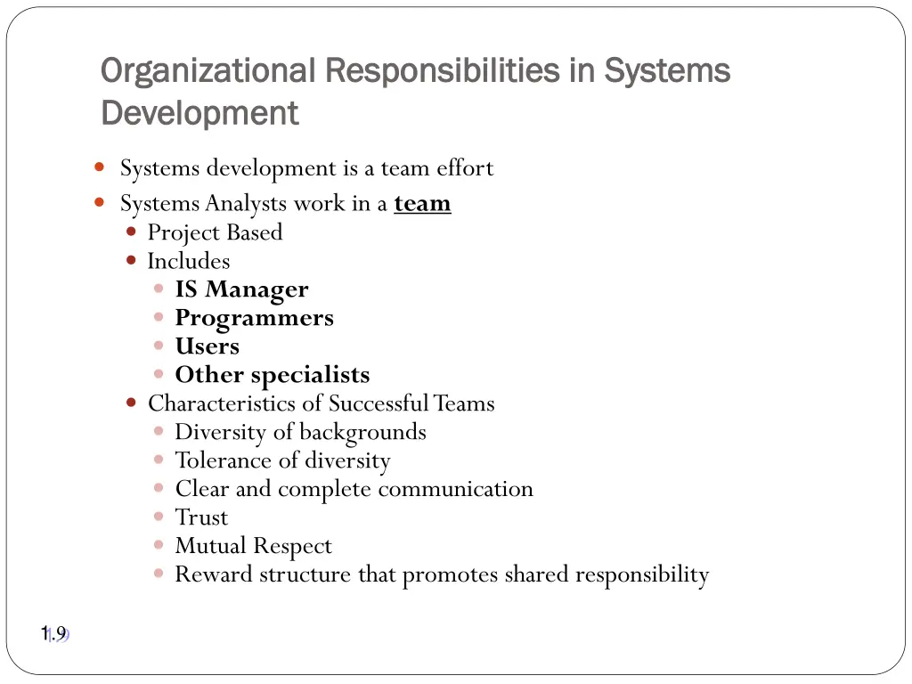 organizational responsibilities in systems