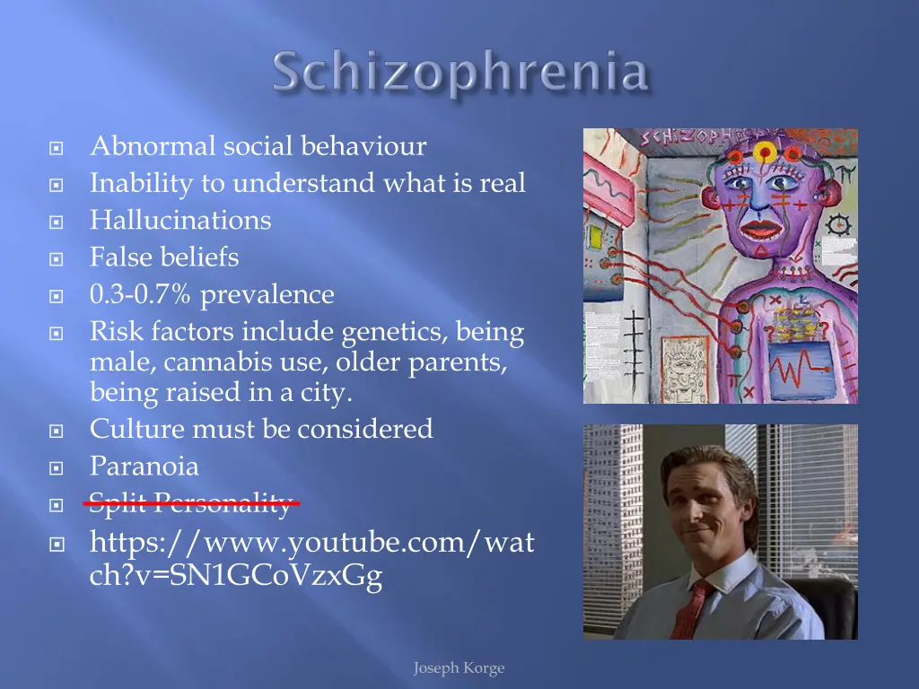 abnormal social behaviour inability to understand