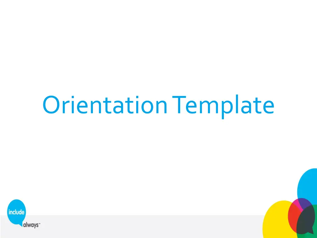orientation template