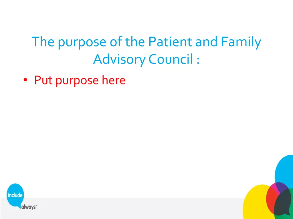 the purpose of the patient and family advisory