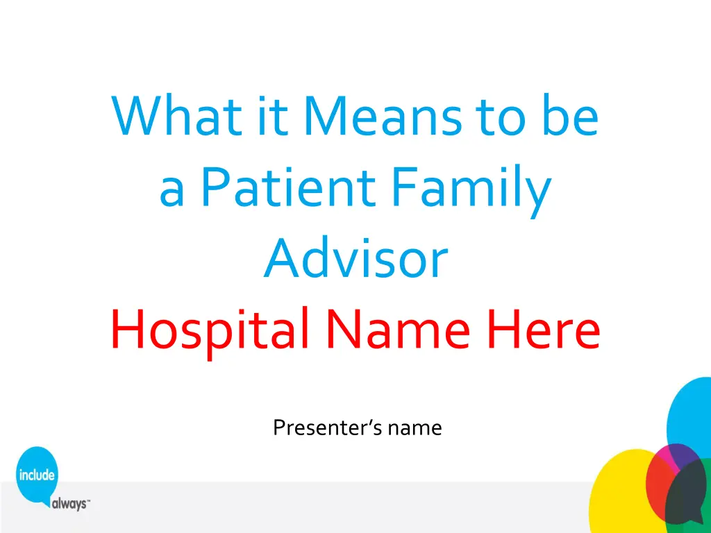 what it means to be a patient family advisor