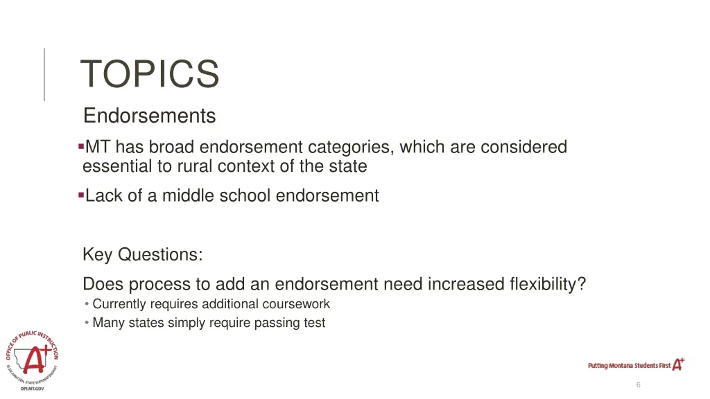 topics endorsements mt has broad endorsement