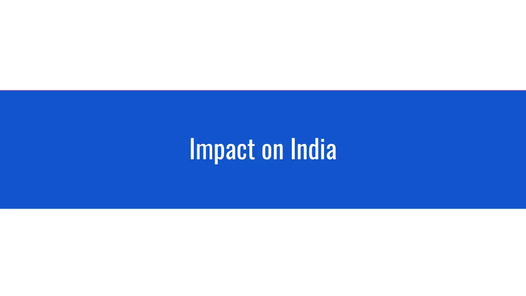 impact on india