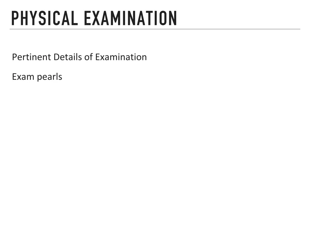 physical examination