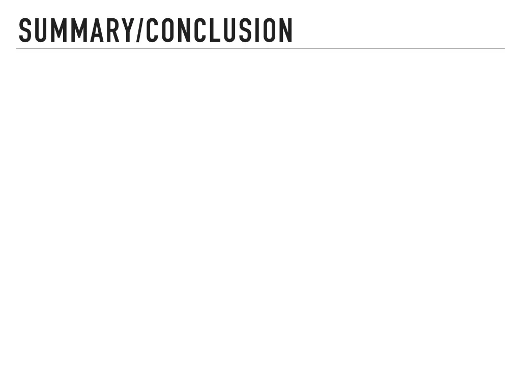 summary conclusion