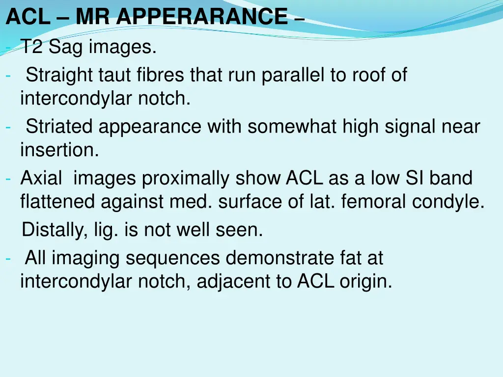 acl mr apperarance t2 sag images straight taut