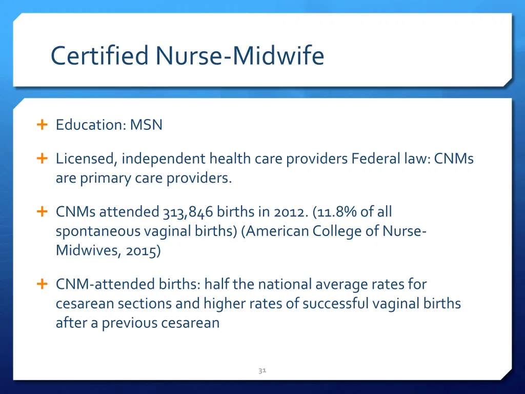 certified nurse midwife