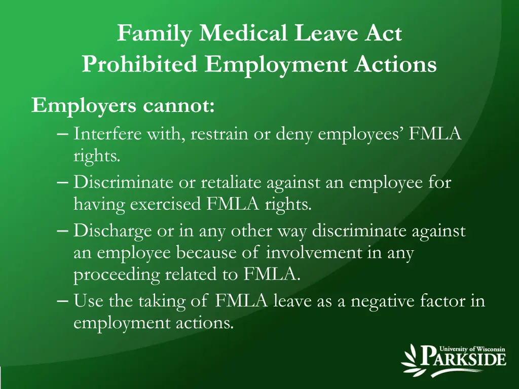 family medical leave act prohibited employment