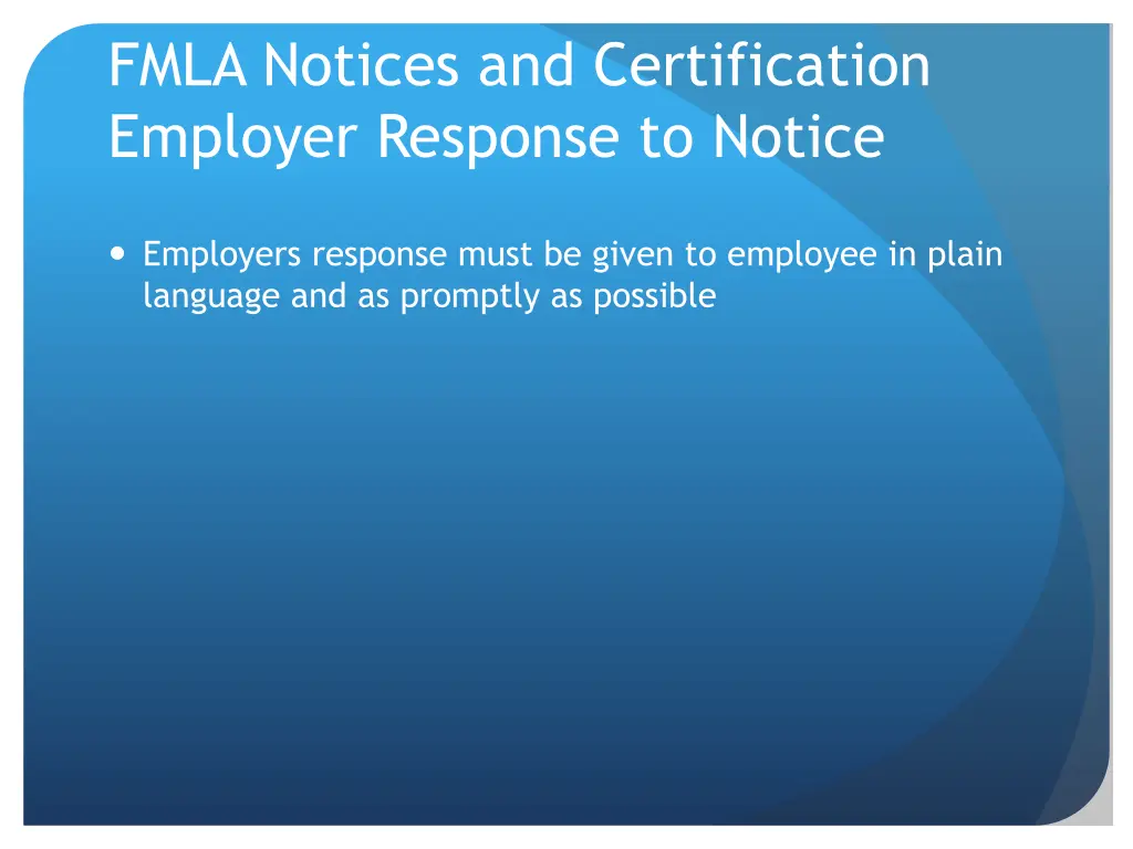 fmla notices and certification employer response 1