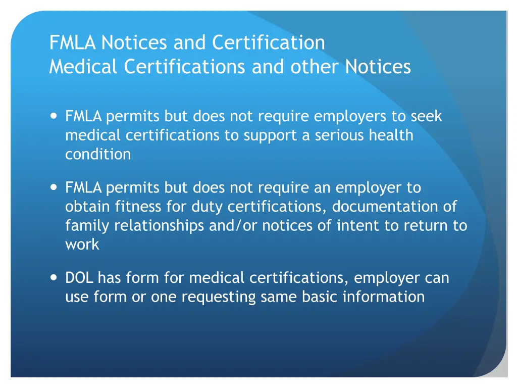 fmla notices and certification medical