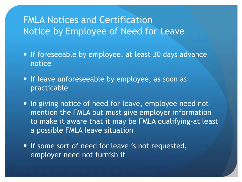fmla notices and certification notice by employee
