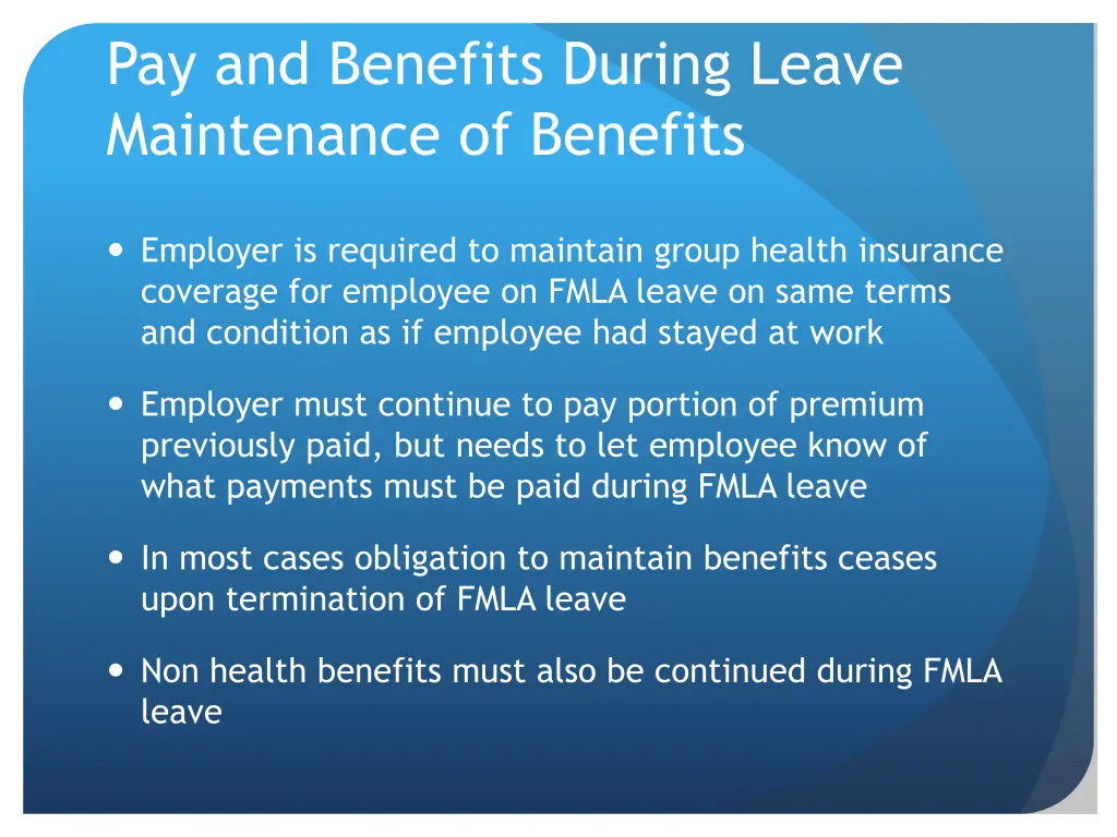 pay and benefits during leave maintenance