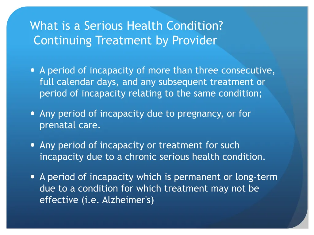 what is a serious health condition continuing