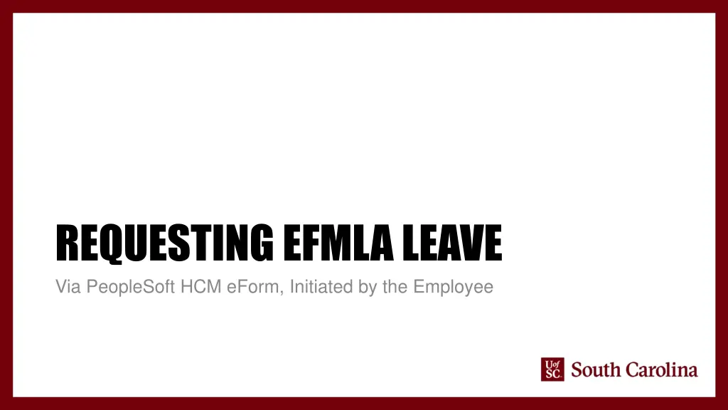 requesting efmla leave via peoplesoft hcm eform