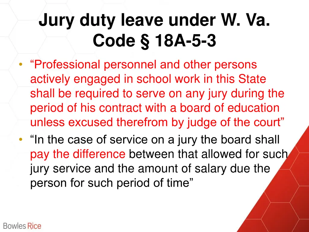 jury duty leave under w va code 18a 5 3