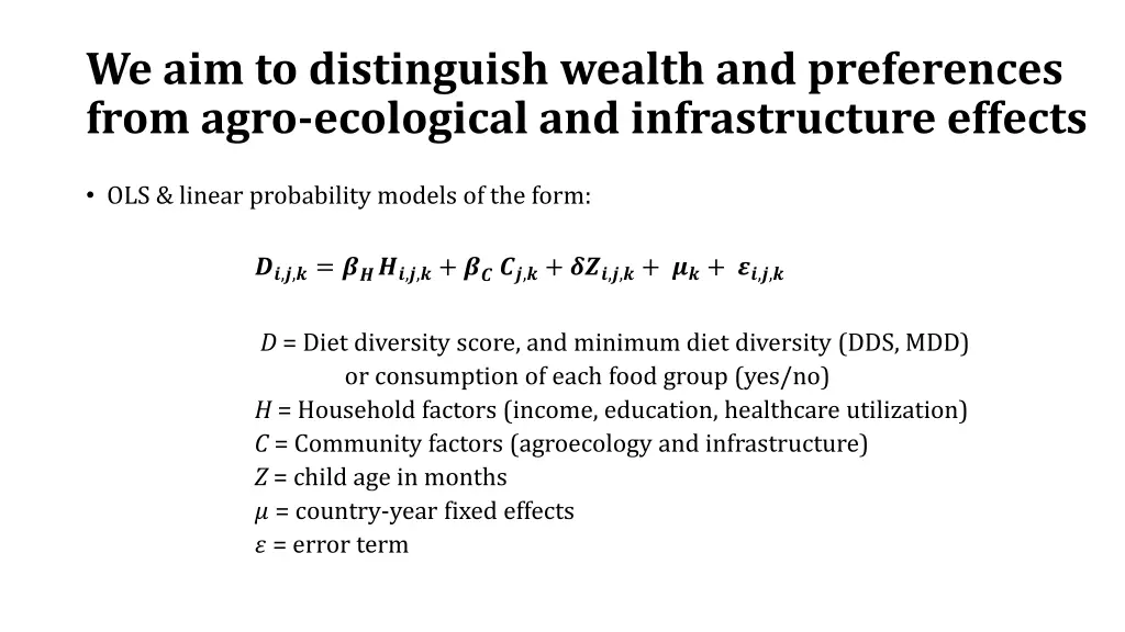 we aim to distinguish wealth and preferences from