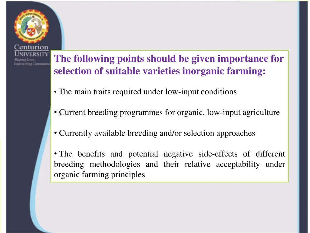 the following points should be given importance
