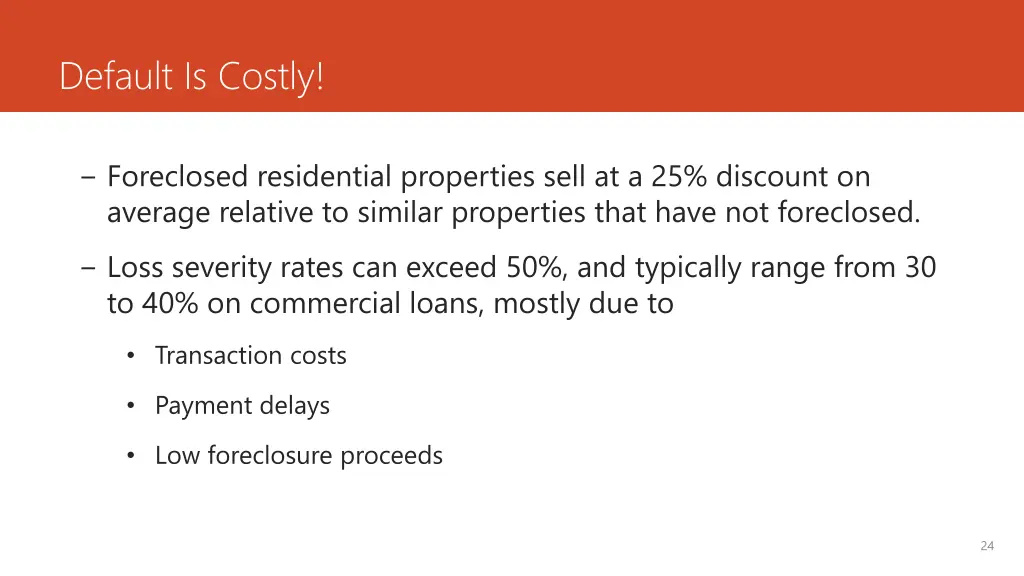 default is costly