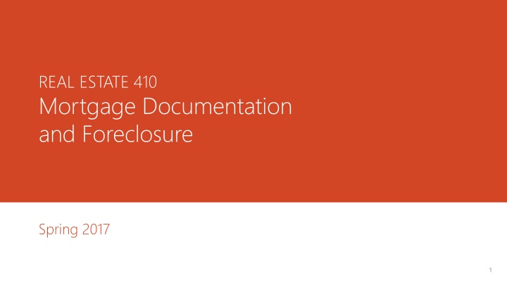 real estate 410 mortgage documentation