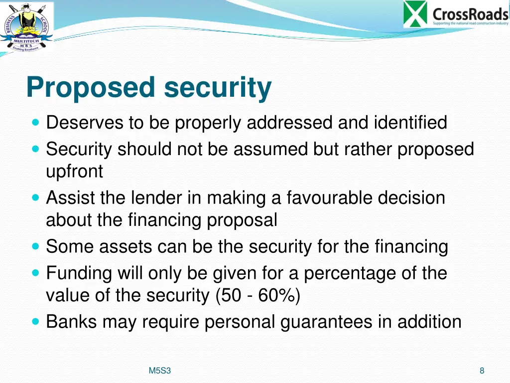 proposed security deserves to be properly