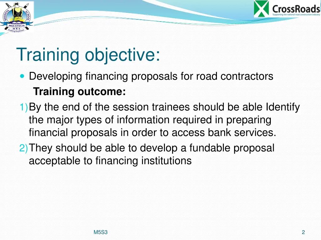 training objective developing financing proposals