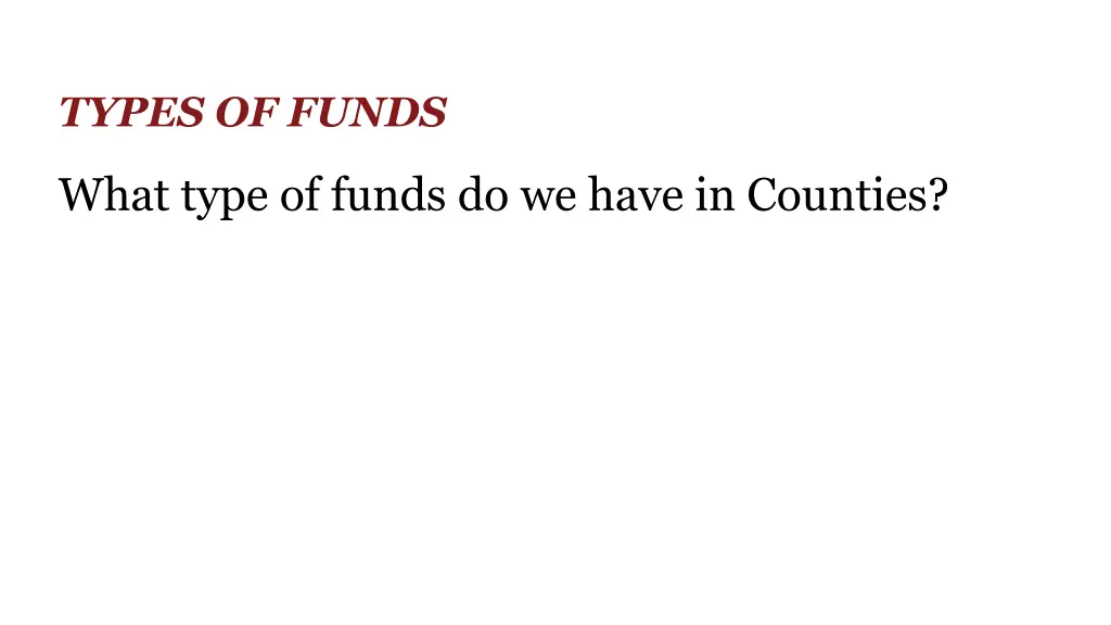 types of funds