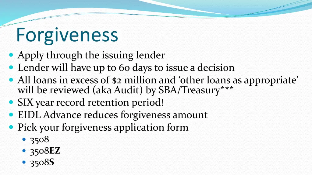 forgiveness apply through the issuing lender