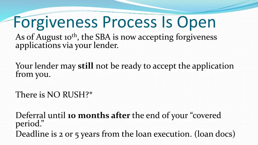 forgiveness process is open as of august