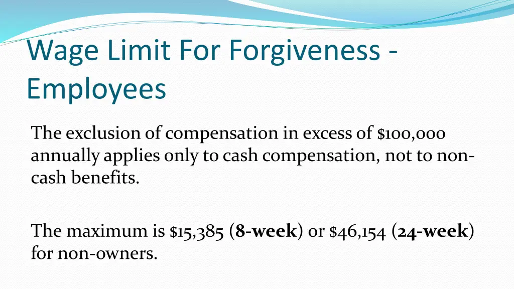 wage limit for forgiveness employees