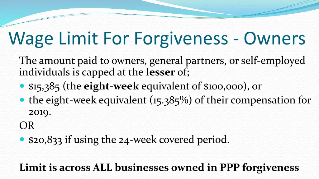 wage limit for forgiveness owners