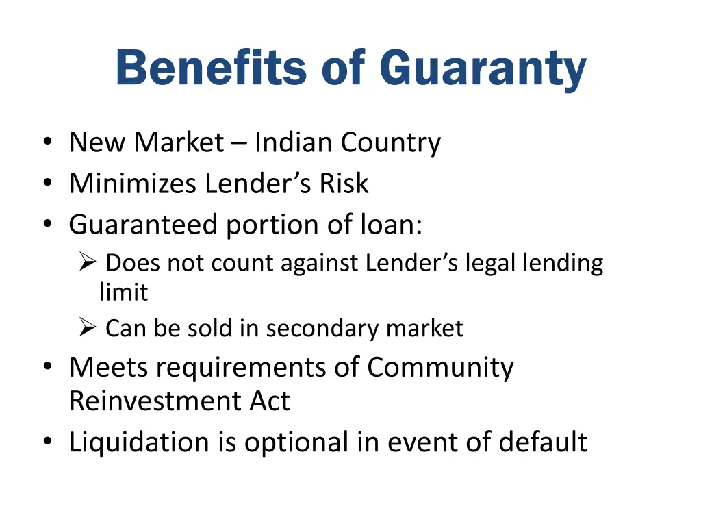 benefits of guaranty