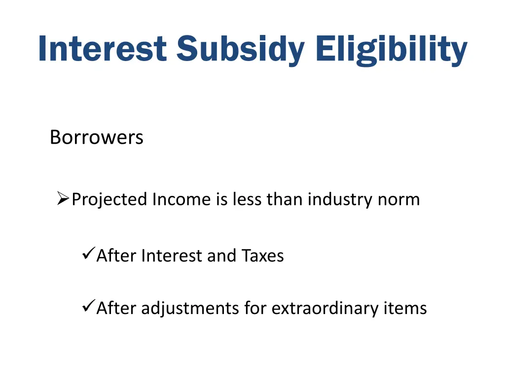 interest subsidy eligibility