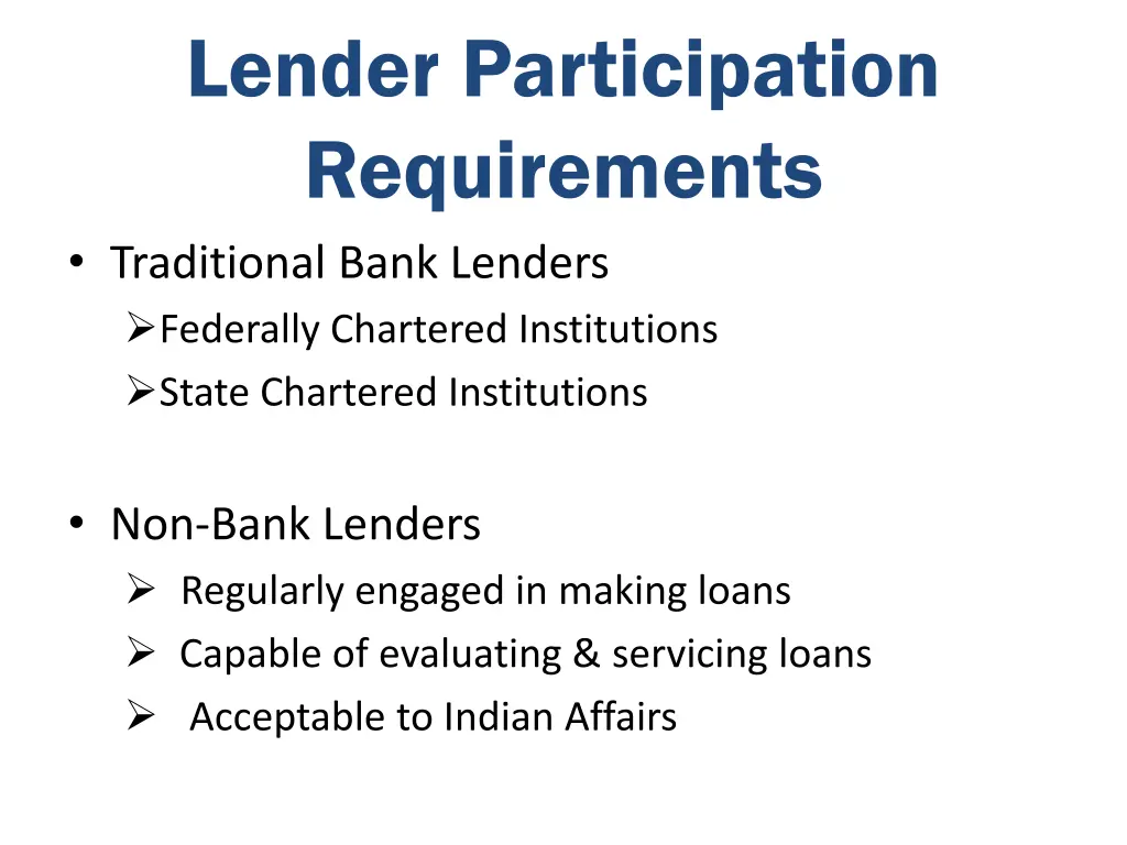 lender participation requirements traditional