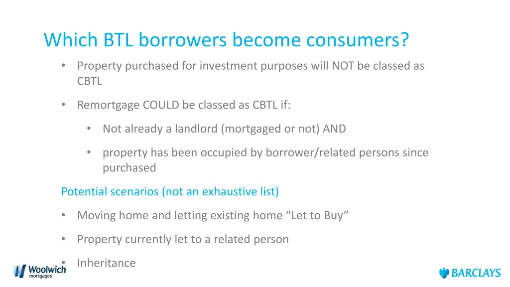 which btl borrowers become consumers property