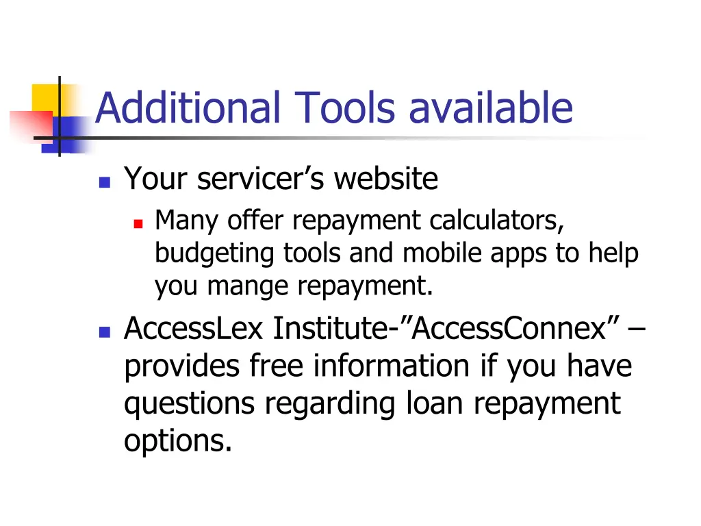 additional tools available